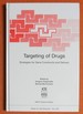 Targeting of Drugs (Nato Asi Series: Series a: Life Sciences)