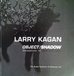Larry Kagan: Object/Shadow Installations of Steel and Light