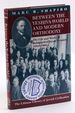 Between the Yeshiva World and Modern Orthodoxy: the Life and Works of Rabbi Jehiel Jacob Weinberg, 1884-1966