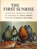The First Sunrise: Australian Aboriginal Myths in Paintings By Ainslie Roberts