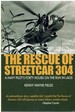 The Rescue of Streetcar 304 a Navy Pilot's Forty Hours on the Run in Laos