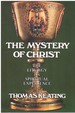 The Mystery of Christ the Liturgy as Spiritual Experience