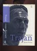 Trajan, Optimus Princeps, a Life and Times