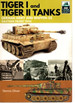 Tiger I and Tiger II: Tanks of the German Army and Waffen-Ss: Eastern Front 1944 (Tankcraft)