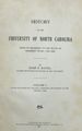 History of the University of North Carolina From Its Beginning to the Death of President Swain, 1789-1868 [Volume II; From 1868 to 1912]