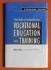 The Roles of Evaluation for Vocational Education and Training: Plain Talk on the Field of Dreams