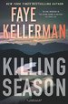 Killing Season: a Thriller