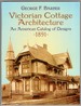 Victorian Cottage Architecture: an American Catalog of Designs, 1891 (Dover Architecture)