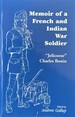 Memoir of a French and Indian War Soldier