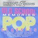 Old School Memories - Pop Classics