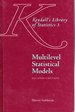 Multilevel Statistical Models (Kendall's Library of Statistics #3)