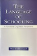 The Language of Schooling-a Functional Linguistics Perspective