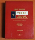 Texas Tax Code Annotated 2004 Edition