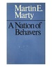 A Nation of Behavers