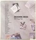 Designing Media