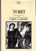 Tobit: a New Translation and With Introduction and Commentary (the Anchor Bible, Volume 40a)