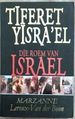 Tiferet Yisra'El: Die Roem Van Israel