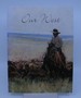 Our West (First Edition)