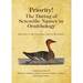 Priority! the Dating of Scientific Names in Ornithology: Directory to the Literature & Its Reviewers