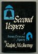 Second Vespers: a Father Dowling Mystery