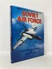 Aircraft, Strategy and Operations of the Soviet Air Force