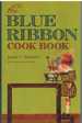 The Blue Ribbon Cook Book