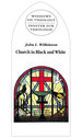 Church in Black and White: Black Christian Tradition in 'Mainstream' Churches in England-a White Response and Testimony (Windows on Theology)