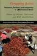 Remapping Bolivia: Resources, Territory, and Indigeneity in a Plurinational State (School for Advanced Research Global Indigenous Politics Series)