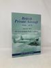 British Private Aircraft 1946-1970: an a to Z of Club and Private Aeroplanes: Volume 2