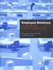 Employee Relations: Understanding the Employment Relationship