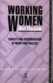 Working Women and the Law: Equality and Discrimination in Theory and Practice