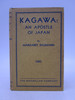 Kagawa: an Apostle of Japan (First Edition)