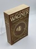 The Life of Richard Wagner, Volume 4 1866-1883