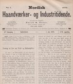 Nordisk Haandvaerker-Og Industritidende. 18. Dec. 1872-22. Juni 1873 (48 Issues).