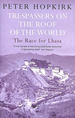 Trespassers on the Roof of the World: the Race for Lhasa