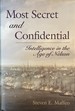 Most Secret and Confidential-Intelligence in the Age of Nelson