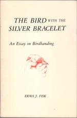 The Bird With the Silver Bracelet: an Essay on Birdbanding