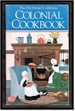 The Old Farmer's Almanac Colonial Cookbook