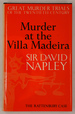 Murder at the Villa Madeira: Rattenbury Case