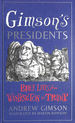 Gimson's Presidents: Brief Lives From Washington to Trump