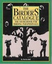 The Birder's Catalogue: the Sourcebook for Birding Paraphernalia