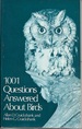 1001 Questions Answered About Birds