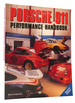 Porsche 911 Performance Handbook