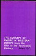 The Concept of Empire in Western Europe From the Fifth to the Fourteenth Century