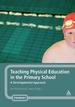 Teaching Physical Education in the Primary School: a Developmental Approach