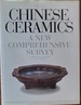 Chinese Ceramics: a New Comprehensive Survey From the Asian Art Museum of San Francisco