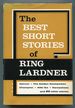 The Best Short Stories of Ring Lardner
