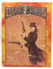 The Deadlands Roleplaying Game