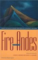 Fire From the Andes: Short Fiction By Women From Bolivia, Ecuador, and Peru