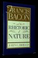 Francis Bacon and the Rhetoric of Nature